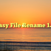 Easy File Rename 1.2