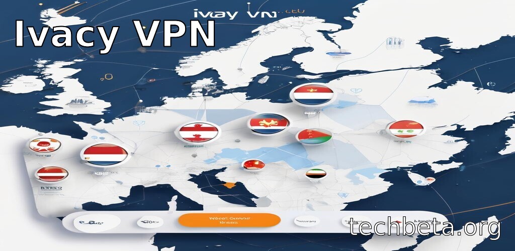 Ivacy VPN