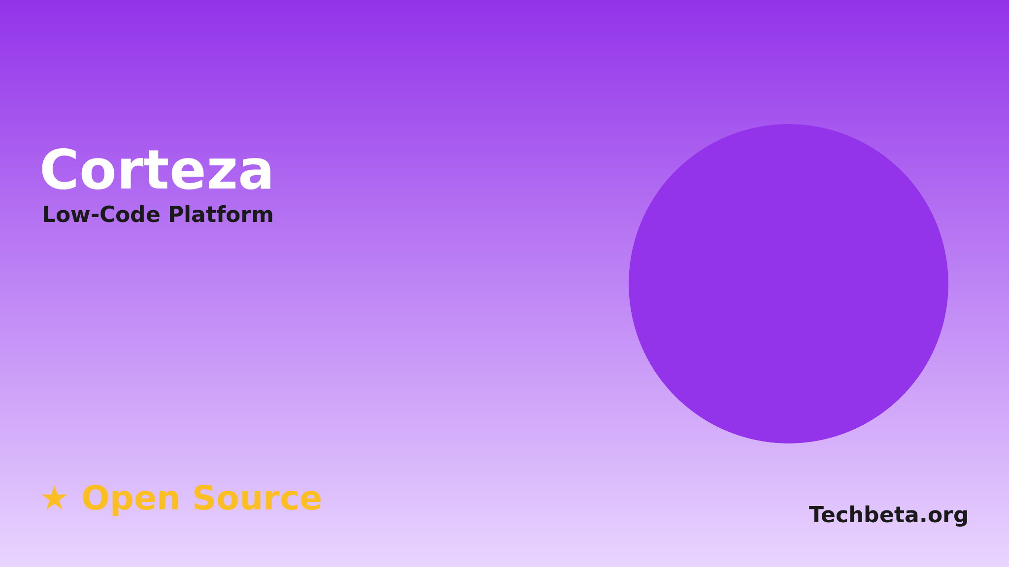 Corteza: Open-Source Low-Code Platform for Business Applications