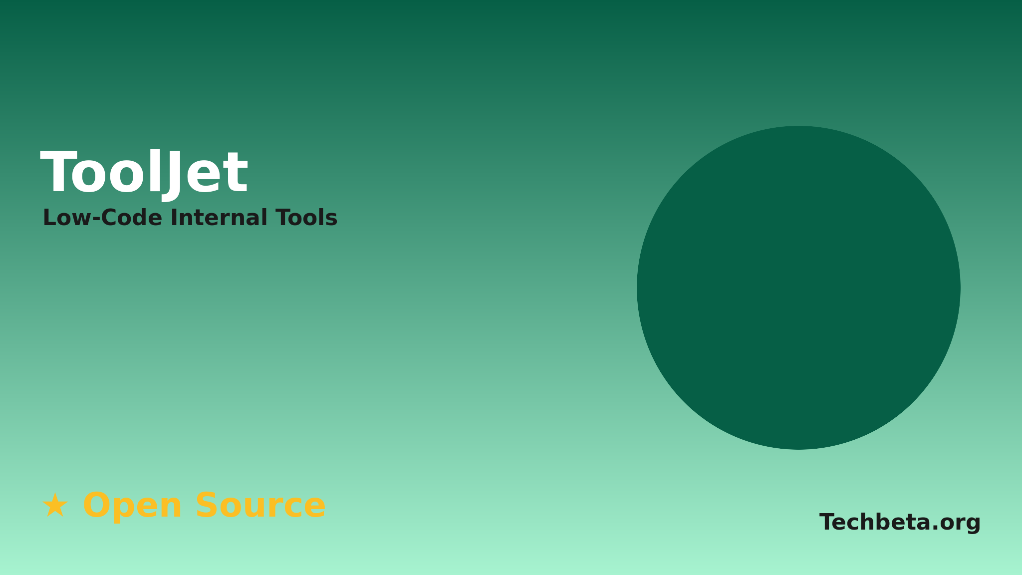 ToolJet: Open-Source Low-Code Platform for Internal Tools and Business Applications