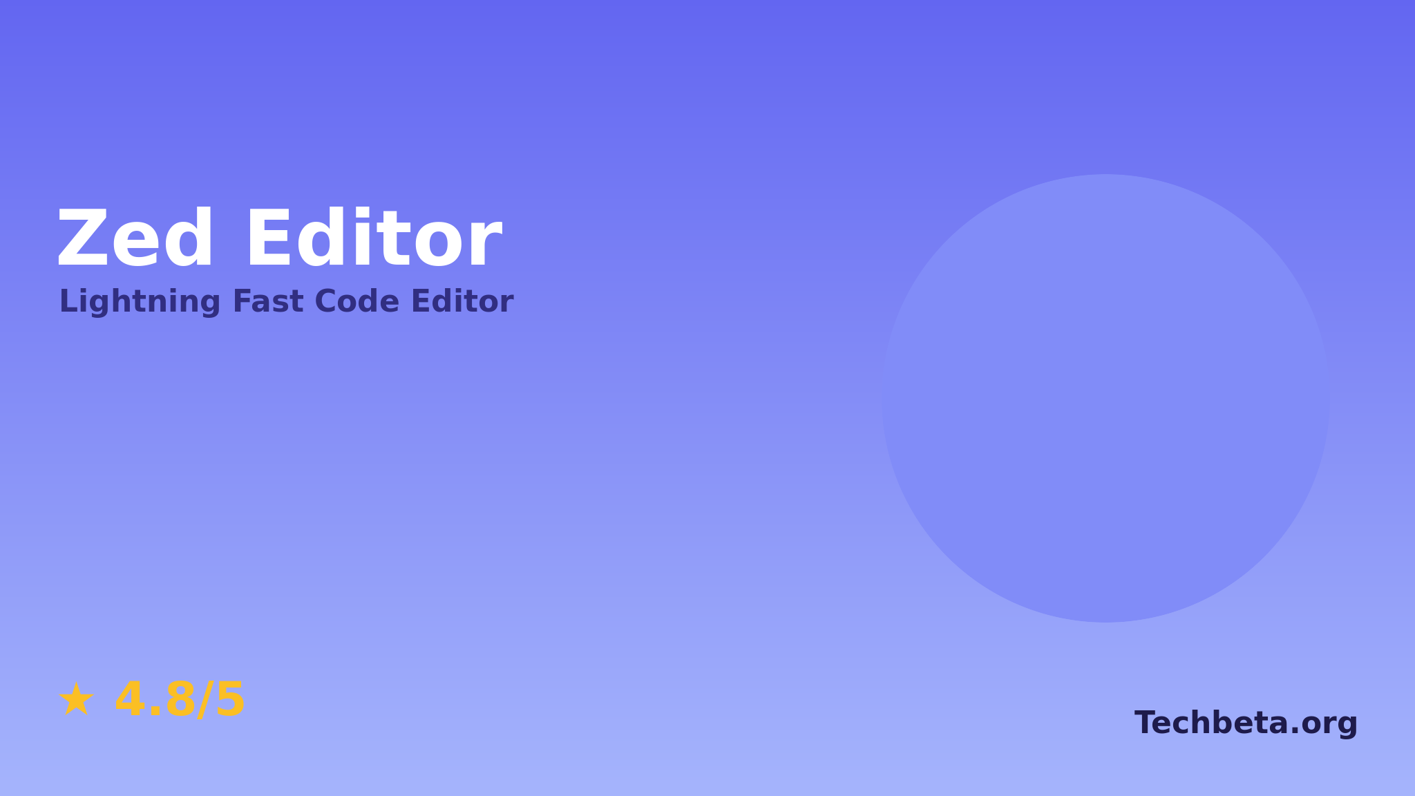 Zed Editor – Lightning Fast Code Editor