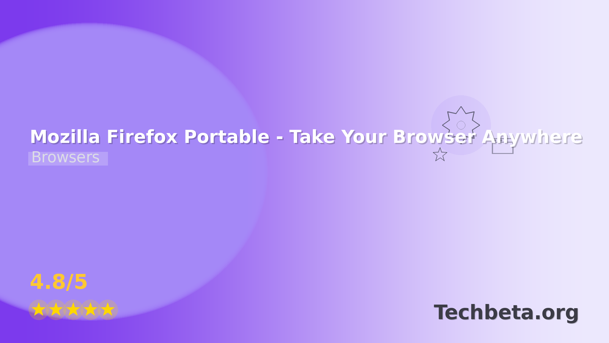 Mozilla Firefox Portable – Take Your Browser Anywhere