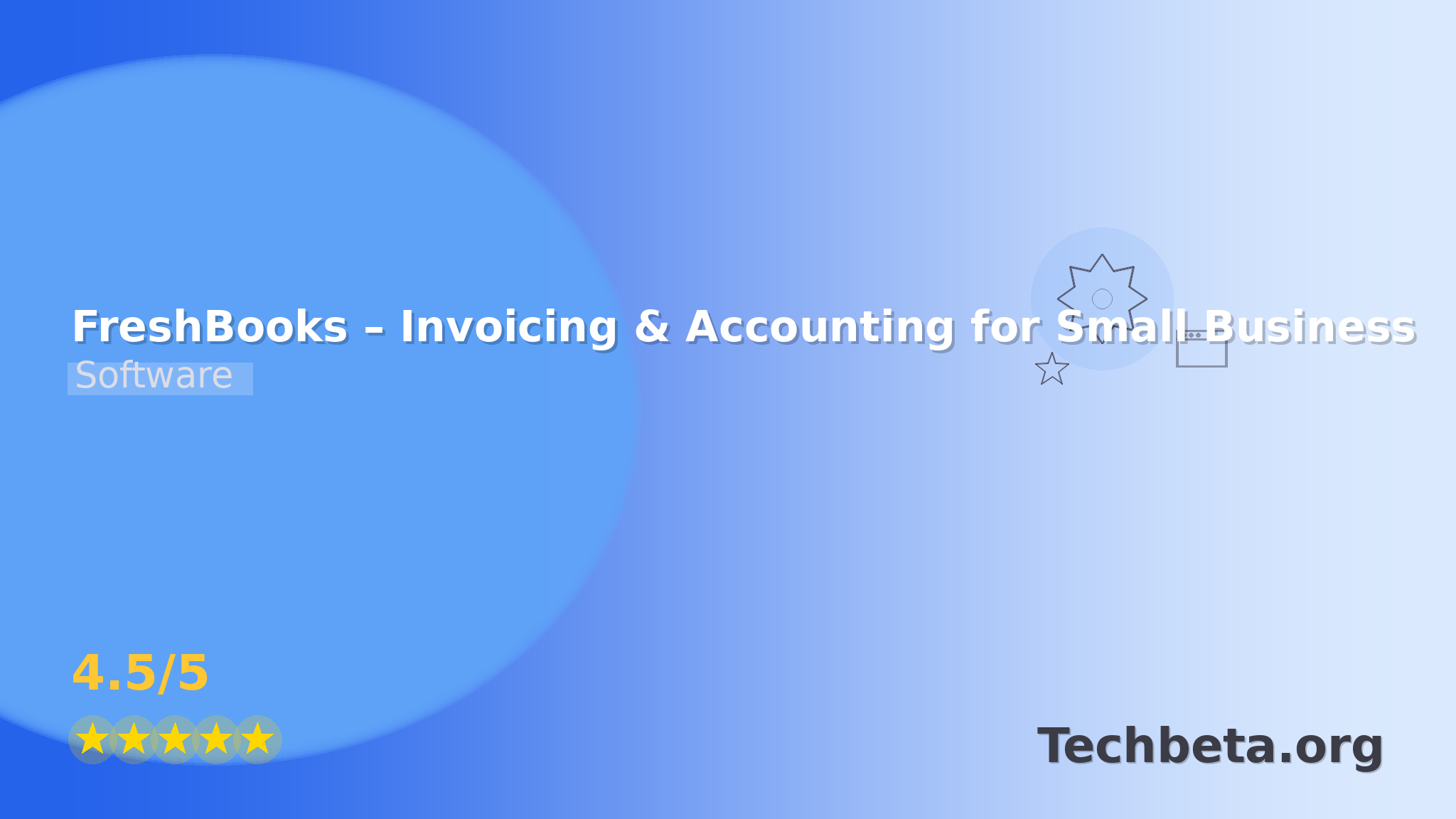 FreshBooks – Invoicing & Accounting for Small Business