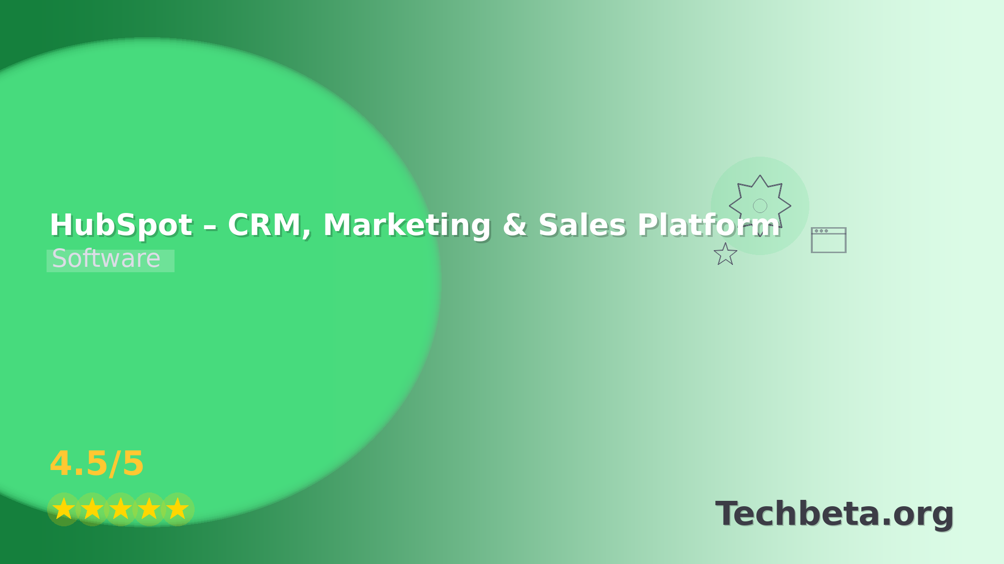 HubSpot – CRM, Marketing & Sales Platform