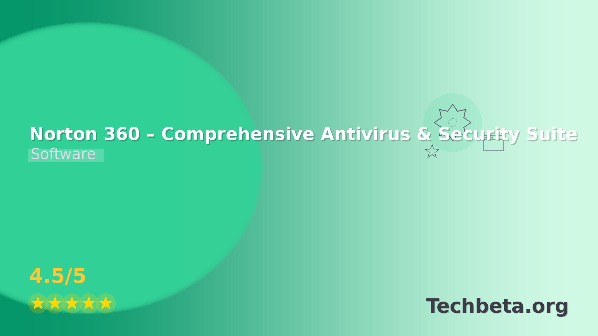 Norton 360 – Comprehensive Antivirus & Security Suite