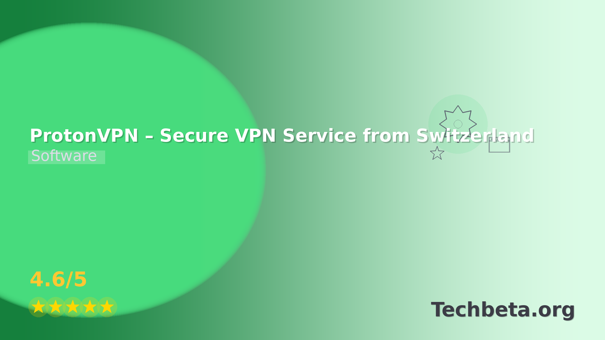 ProtonVPN – Secure VPN Service from Switzerland