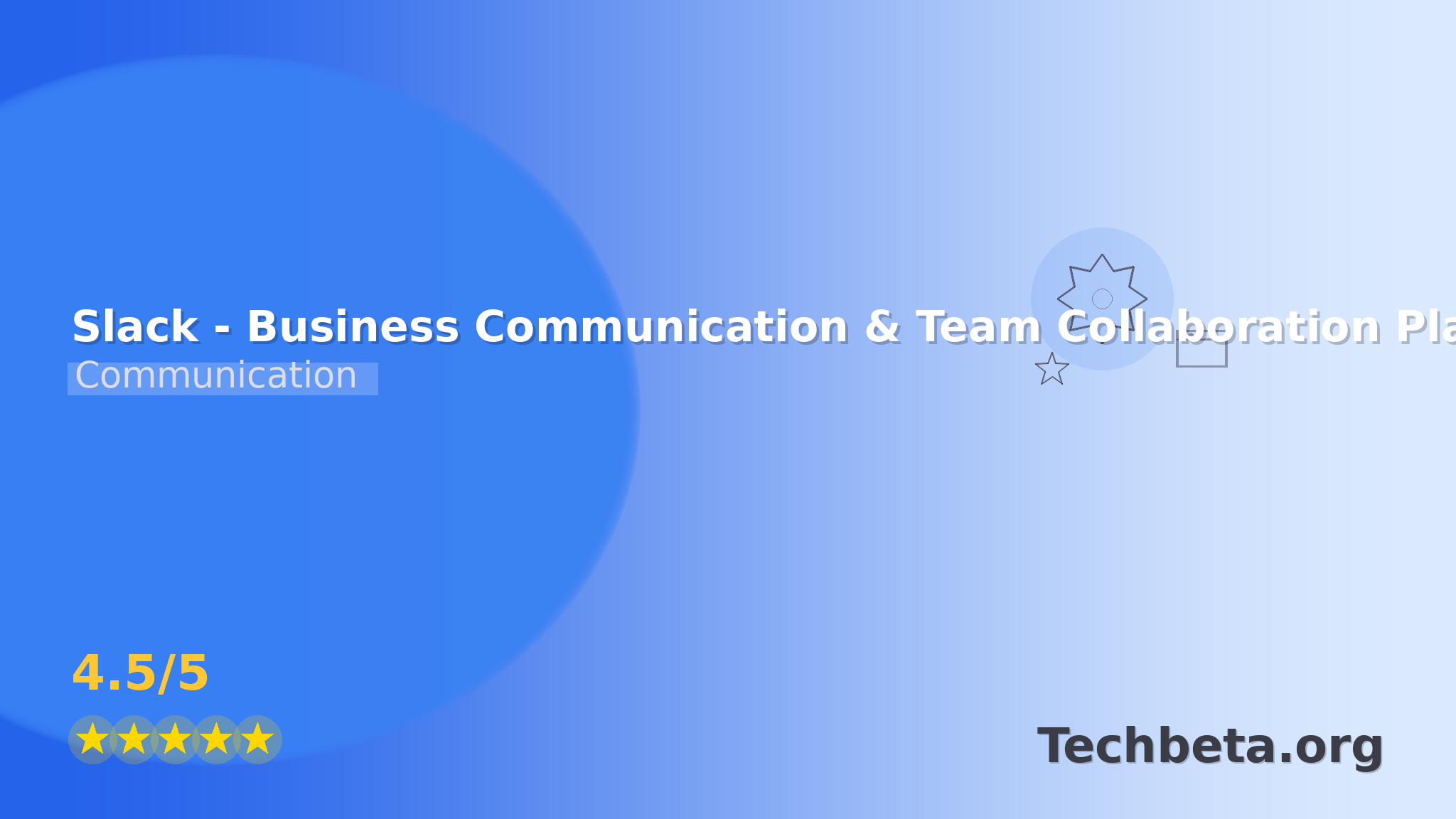 Slack – Business Communication & Team Collaboration Platform