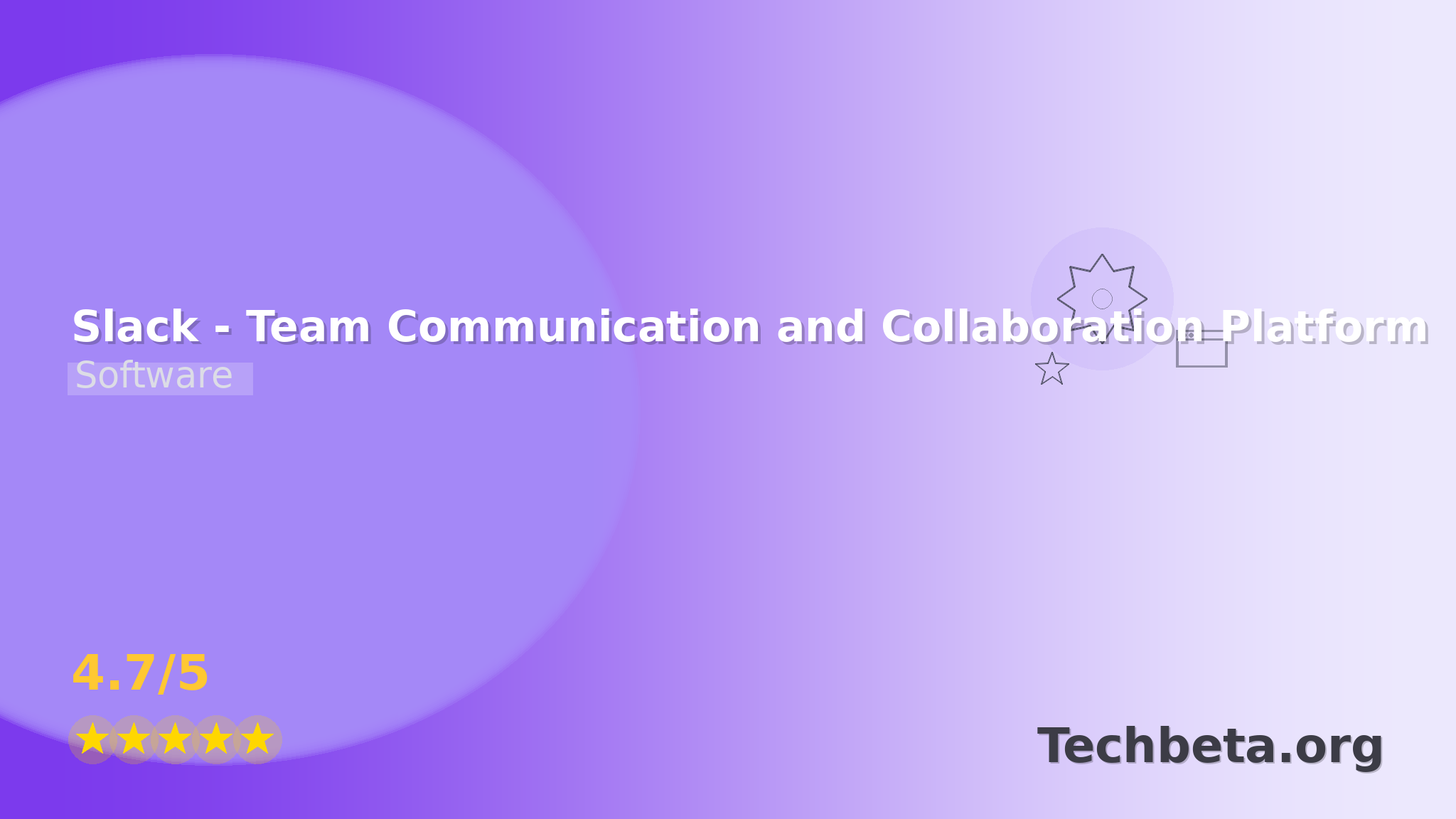 Slack – Team Communication and Collaboration Platform