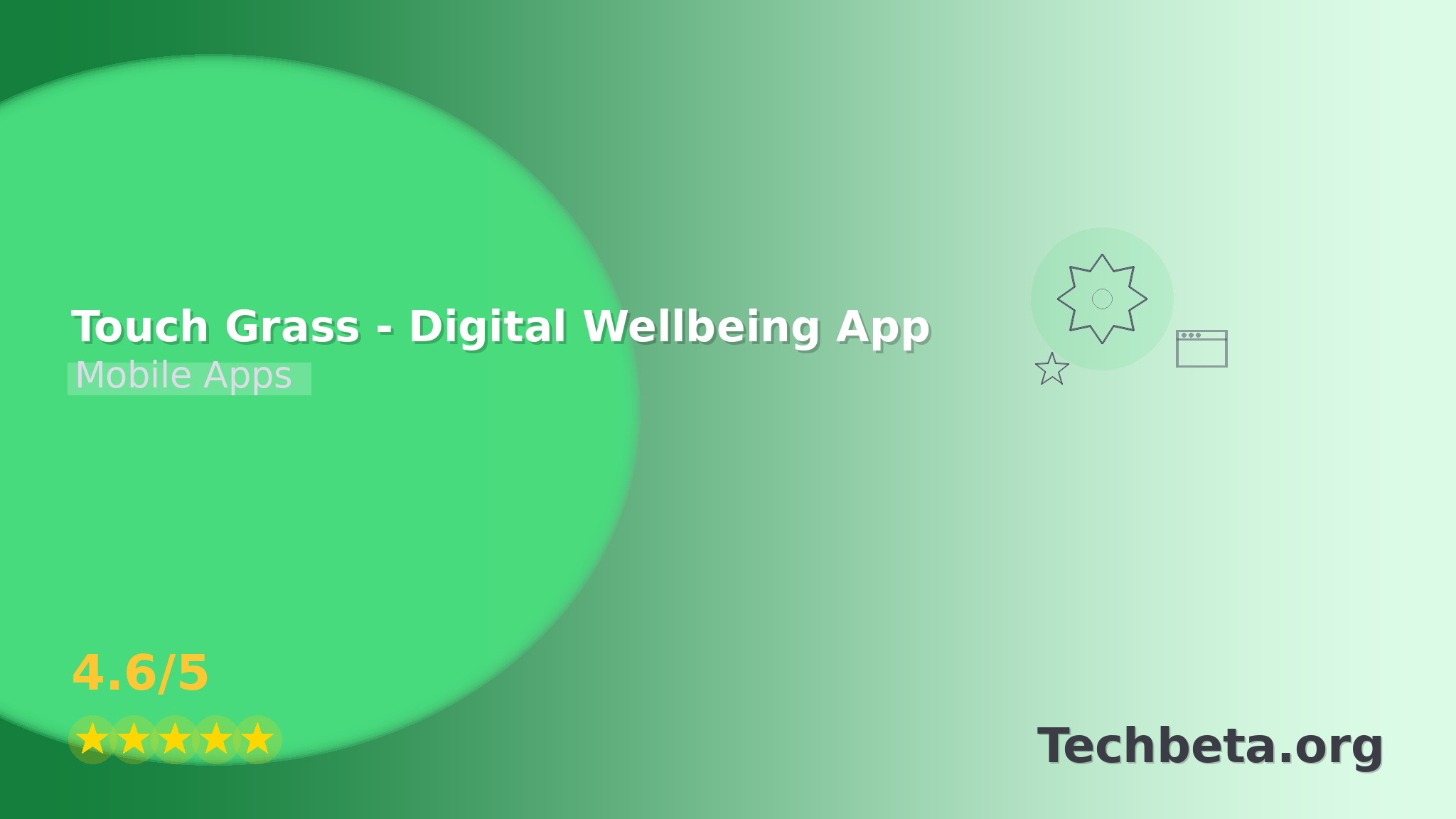 Touch Grass – Digital Wellbeing App