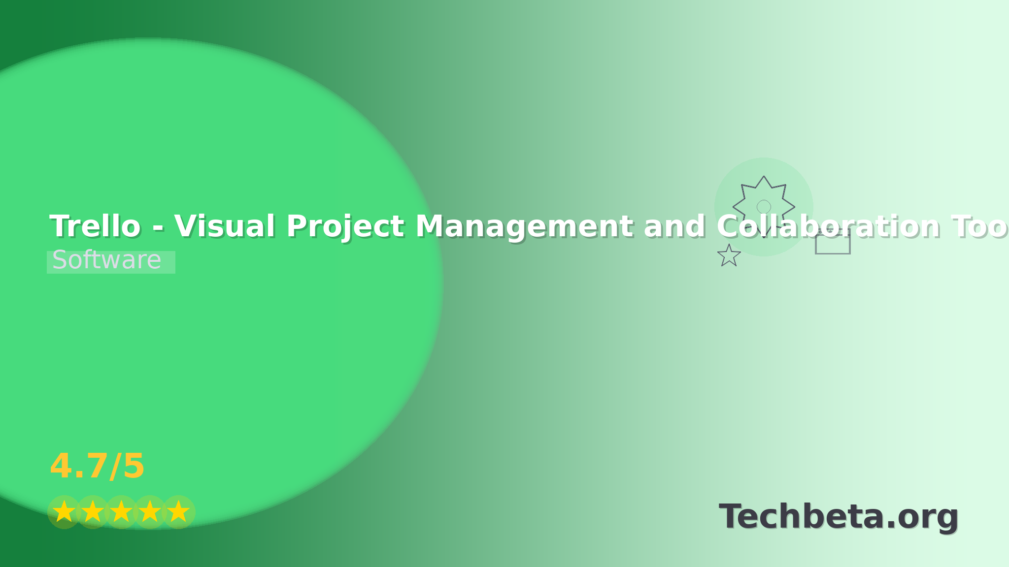 Trello – Visual Project Management and Collaboration Tool